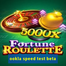 ookla speed test beta